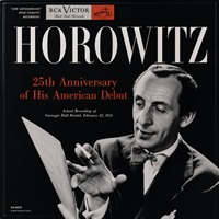 RCA Victor : Horowitz - 25th Anniversary of His American Debut